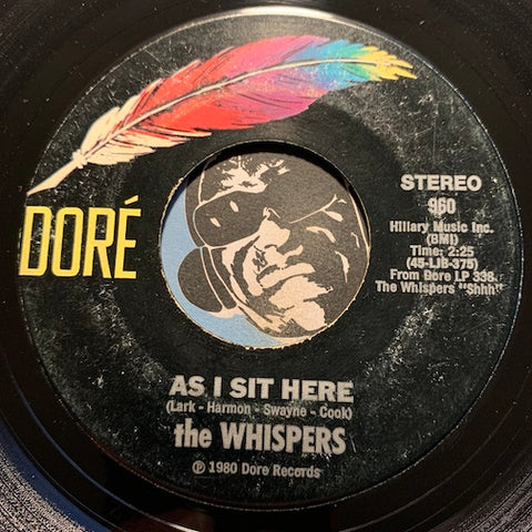 Whispers - As I Sit Here b/w Never Again - Dore #960 - Sweet Soul - R&B Soul - East Side Story