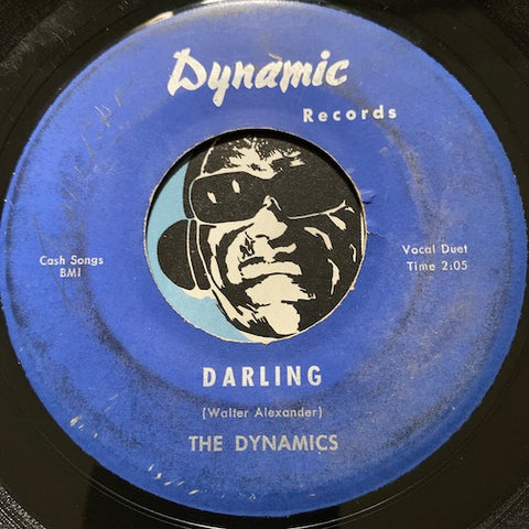 Dynamics - Darling b/w Don't Leave Me - Dynamic #1001 - Doowop