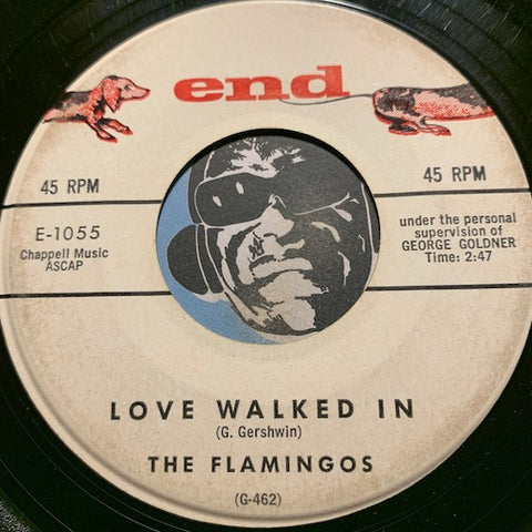 Flamingos - Love Walked In b/w Yours - End #1055 - Doowop