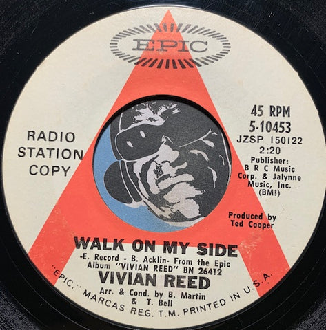 Vivian Reed - Walk On My Side b/w Look The Other Way - Epic #10453 - Funk - R&B Soul