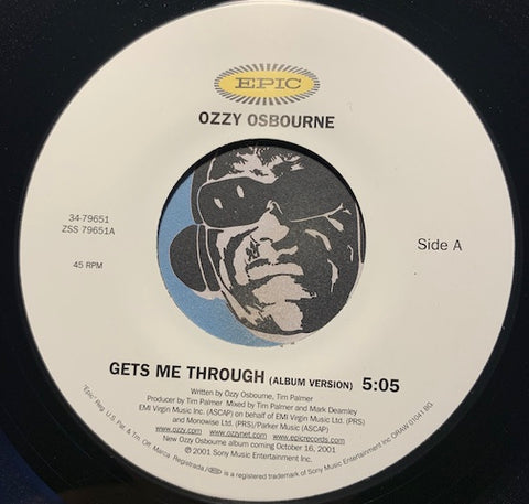 Ozzy Osbourne - Gets Me Through b/w same - Epic #34-79651 - Rock n Roll - 2000's
