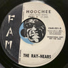 Ray Nears - Hoochee pt.1 b/w pt.2 - Fam #501 - Surf - Rock n Roll