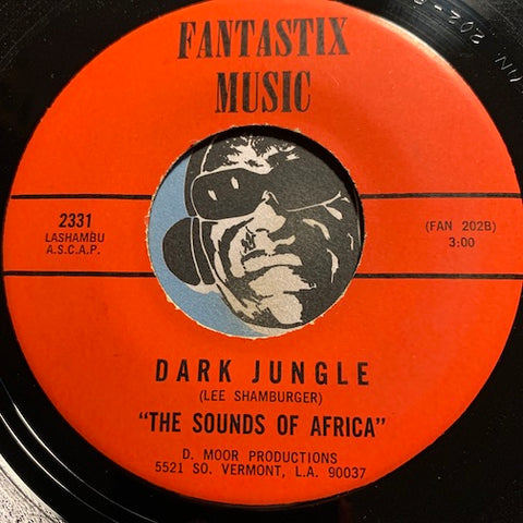 Sounds of Africa - Dark Jungle b/w We Gotta Go - Fantastix Music #2331 - Jazz - Jazz Funk