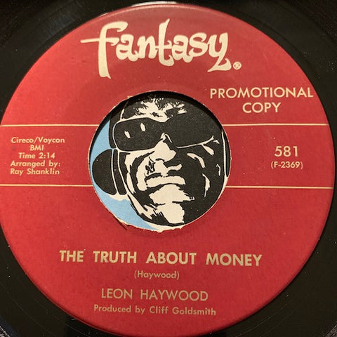 Leon Haywood - The Truth About Money b/w Would I - Fantasy #581 - R&B Soul