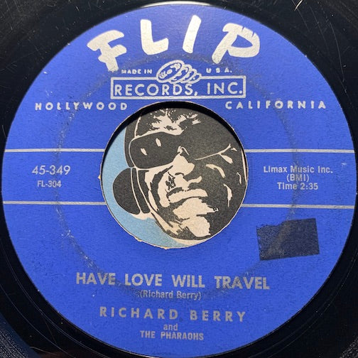 Richard Berry & Pharaohs - Have Love Will Travel b/w No Room - Flip #349 - Doowop - Northern Soul