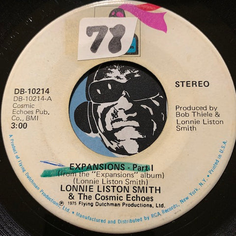 Lonnie Liston Smith & Cosmic Echoes - Expansions pt.1 b/w pt.2 - Flying Dutchman #10214 - Jazz Funk