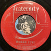 Albert Washington & Kings - Woman Love b/w Bring It On Up - Fraternity #1010 - R&B Soul