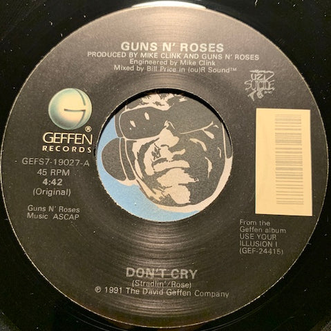Guns N Roses - Don't Cry (Original) b/w Don't Cry (Alt. Lyrics) - Geffen #19027 - 90's - Rock n Roll