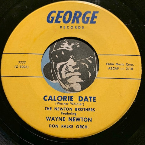Newton Brothers / Wayne Newton - Calorie Date b/w The Little White Cloud That Cried - George #7777 - Teen