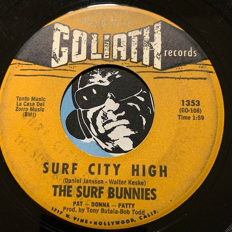 Surf Bunnies - Surf City High b/w Met The Boy I Adore - Goliath #1353 - Surf - Teen