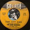 Surf Bunnies - Surf City High b/w Met The Boy I Adore - Goliath #1353 - Surf - Teen