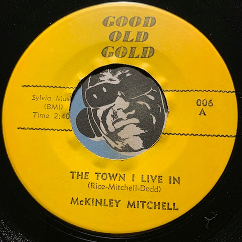 McKinley Mitchell / Soul Survivors - The Town I Live In b/w Expressway To Your Heart - Good Old Gold #006 - East Side Story - R&B Soul