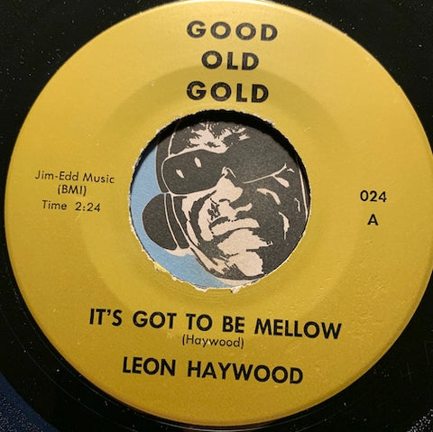 Leon Haywood / Shirelles - It's Got To Be Mellow b/w I Met Him On Sunday - Good Old Gold #024 - R&B Soul - Girl Group