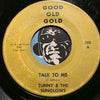 Sunny & Sunglows / Manhattans - Talk To Me b/w One Life To Live - Good Old Gold #333 - East Side Story - Chicano Soul