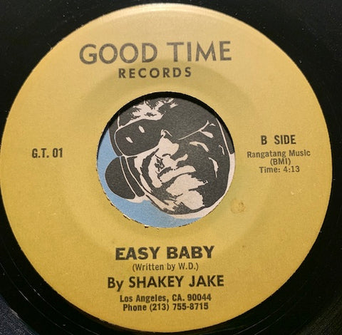 Shakey Jake - Never Leave You b/w Easy Baby - Good Time #01 - Blues