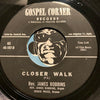 Rev James Robbins - By The Grace Of God b/w Closer Walk - Gospel Corner #107 - Gospel Soul