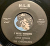 Little Ronnie & Chromatics - I Was Wrong pt.1 b/w pt.2 - H-L-S #1001 - Chicano Soul