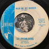 Dreamlovers - Just Because b/w When We Get Married - Heritage #102 - Doowop