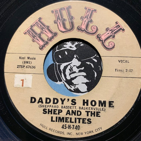 Shep & LImelites - Daddy's Home b/w This I Know - Hull #740 - Doowop - East Side Story