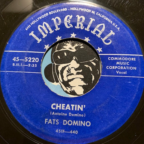 Fats Domino - Cheatin b/w Nobody Loves Me - Imperial #5220 - R&B