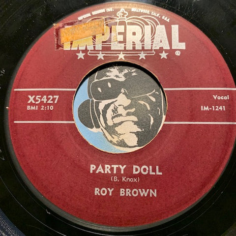 Roy Brown - Party Doll b/w I'm Stickin With You - Imperial #5427 - R&B Rocker