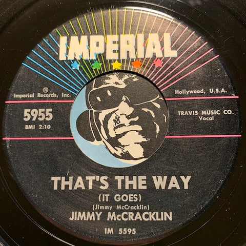 Jimmy McCracklin - That's The Way (It Goes) b/w I'll See It Through - Imperial #5955 - R&B