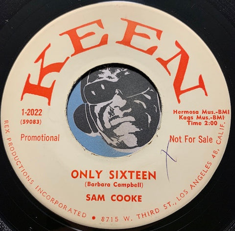 Sam Cooke - Only Sixteen b/w Let's Go Steady Again - Keen #2022 - R&B Soul