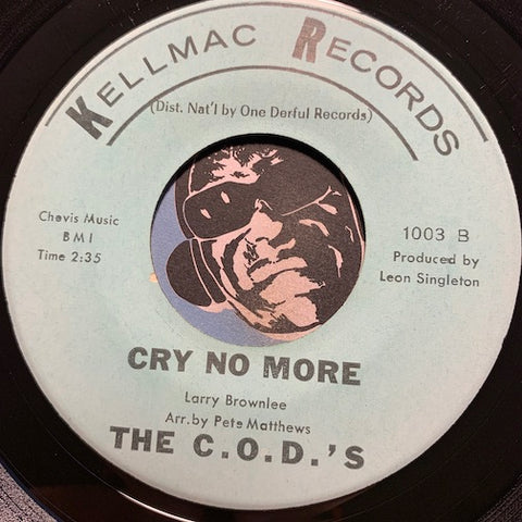 C.O.D.'s - Michael b/w Cry No More - Kellmac #1003 - Northern Soul - R&B Soul