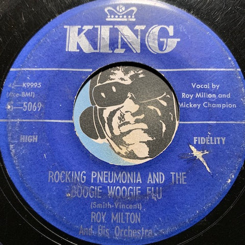 Roy Milton - Rocking Pneumonia And The Boogie Woogie Flu b/w Skid Row - King #5069 - R&B Rocker