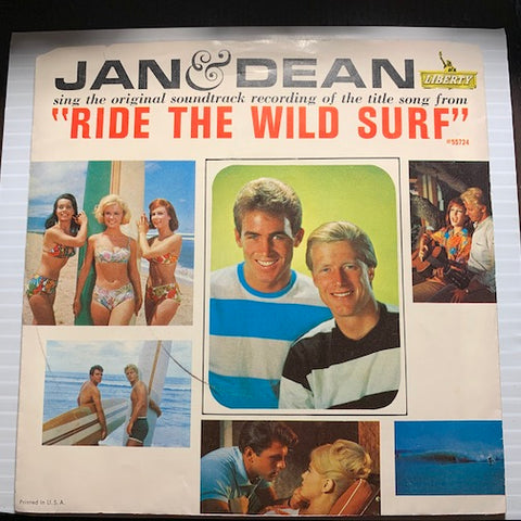 Jan & Dean - Ride The Wild Surf b/w The Anaheim, Azusa & Cucamonga Sewing Circle, Book Review And Timing Association - Liberty #55724 - Surf - Picture Sleeve
