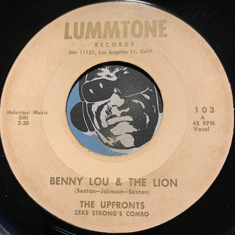 Upfronts - Benny Lou & The Lion b/w It Took Time - Lummtone #103 - Doowop - Novelty