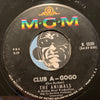 Animals - Don't Let Me Be Misunderstood b/w Club A-GoGo - MGM #13311 - Rock n Roll