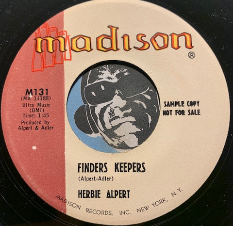 Herbie Alpert - Finders Keepers b/w This Game Called Love - Madison #131 - Teen