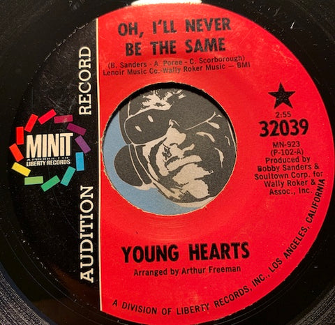 Young Hearts - Oh I'll Never Be The Same b/w Get Yourself Together - Minit #32039 - Sweet Soul - Northern Soul