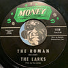 Larks - Heavenly Father b/w The Roman - Money #112 - Northern Soul - Sweet Soul