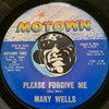 Mary Wells - Bye Bye Baby b/w Please Forgive Me - Motown #1003 - Motown
