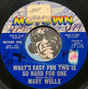 Mary Wells - What's Easy For Two Is So Hard For One b/w You Lost The Sweetest Boy - Motown #1048 - Sweet Soul - Motown - Northern Soul