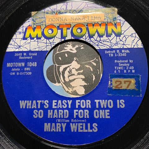 Mary Wells - What's Easy For Two Is So Hard For One b/w You Lost The Sweetest Boy - Motown #1048 - Sweet Soul - Motown - Northern Soul