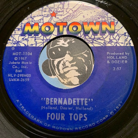 Four Tops - Bernadette b/w I Got A Feeling - Motown #1104 - Motown - Northern Soul