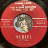 Tommy Louis & Rhythm Rockers - I Love You So b/w The Hurt Is On - Muriel #1001 - Rockabilly