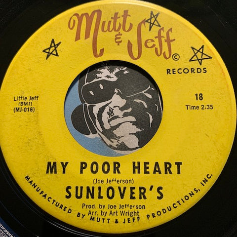 Sunlover's - My Poor Heart b/w This Love Of Ours - Mutt & Jeff #18 - Sweet Soul - Northern Soul