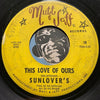 Sunlover's - You'll Never Make The Grade b/w This Love Of Ours - Mutt & Jeff #18 - Northern Soul - Sweet Soul