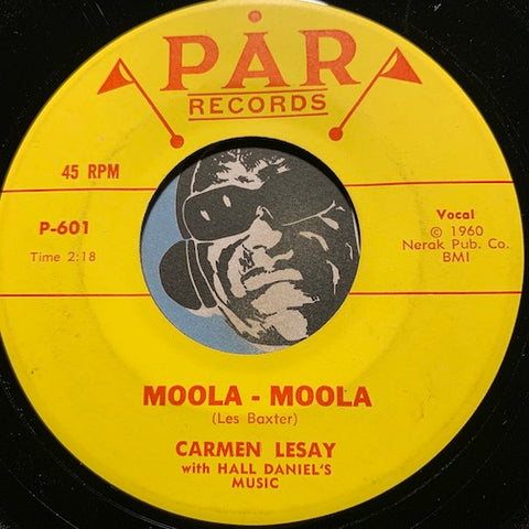 Carmen Lesay - Moola Moola b/w Tropical Island - Par #601 - Reggae - Jazz