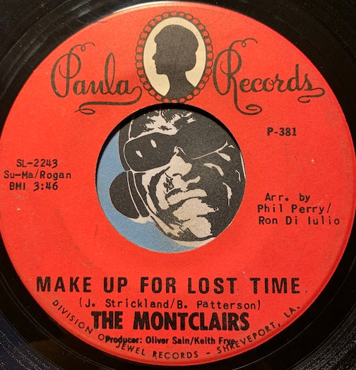 Montclairs - How Can One Man Live b/w Make Up For Lost Time - Paula #381 - Sweet Soul