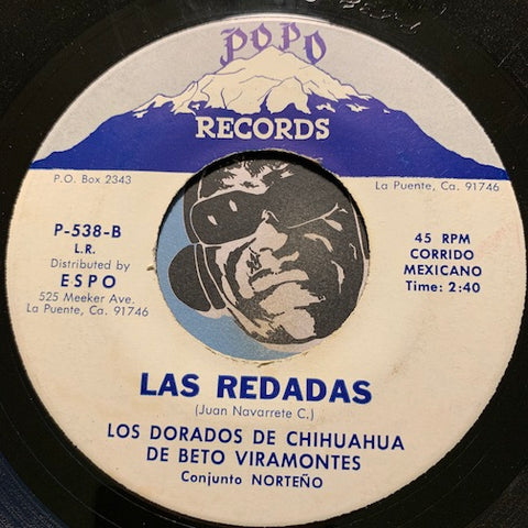 Los Dorados De Chihuahua De Beto Viramontes - Las Redadas b/w Plegaria A Mi Madre - Popo #538 - Latin