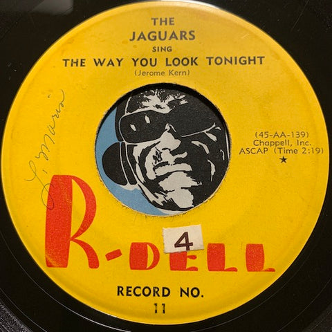 Jaguars - The Way You Look Tonight b/w Moonlight And You - R-Dell #11 - Doowop