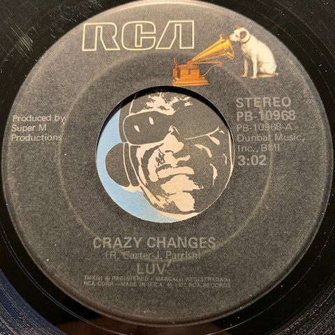 Luv - Crazy Changes b/w Is It Love - RCA #10968 - Funk Disco