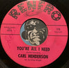 Carl Henderson - That Girl b/w You're All I Need - Renfro #115 - Northern Soul