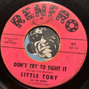 Little Tony & Hawks - My Little Girl b/w Don't Try To Fight It - Renfro #817 - R&B Soul - Northern Soul