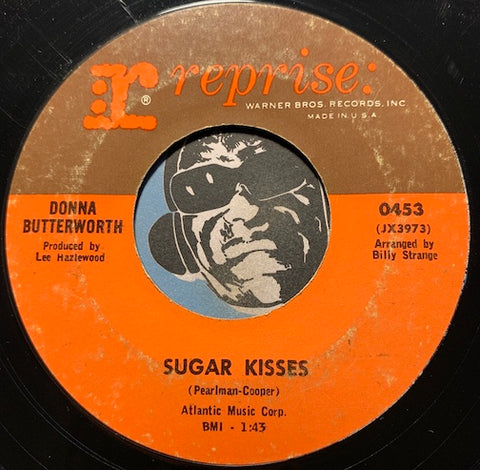 Donna Butterworth - Sugar Kisses b/w Sailor Boy - Reprise #0453 - Teen - Rock n Roll